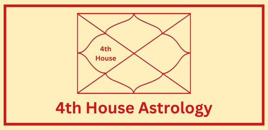 4th House of Astrology