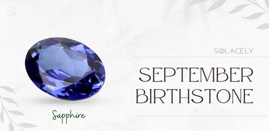 September’s Birthstone - Sapphire