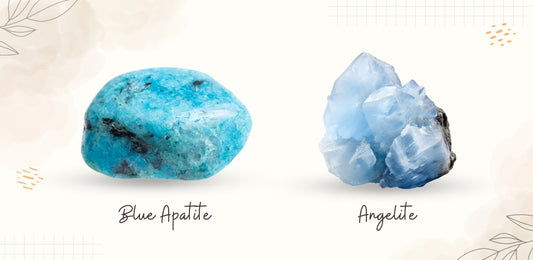 Blue Apatite and Angelite