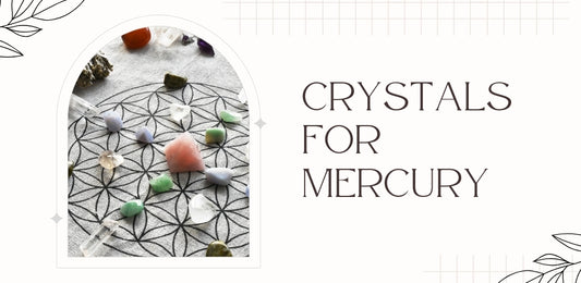 Crystals For Mercury