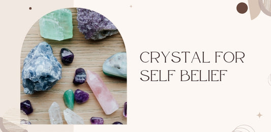crystal for self-belief