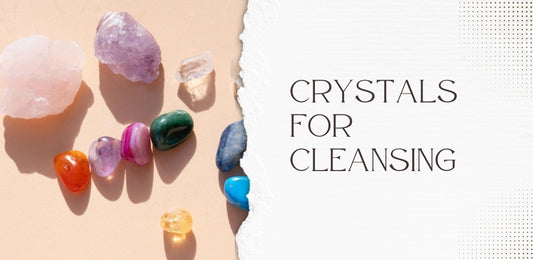 crystals for cleansing