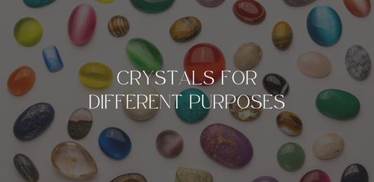Crystals For Different Purposes