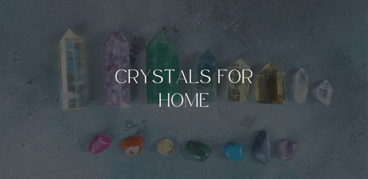 crystals for home