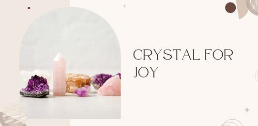 crystals for joy