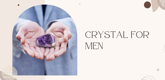 crystals for men