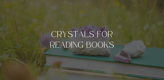 Crystals For Reading Books