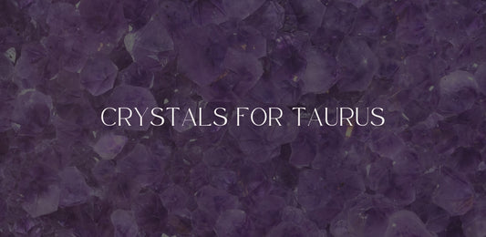 Crystals For Taurus