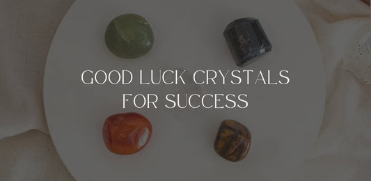 Good Luck Crystals For Success