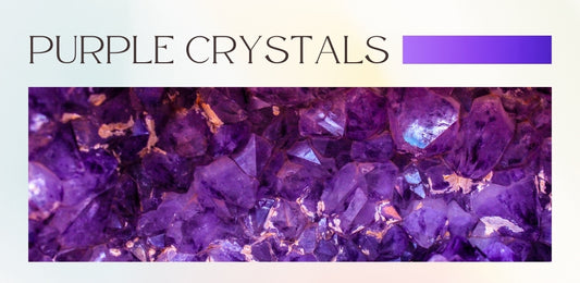 Embracing the Mystical Power of Purple Crystals