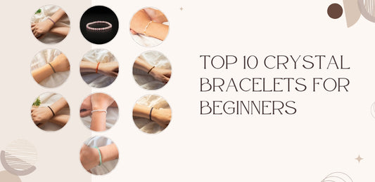 top 10 crystals bracelet