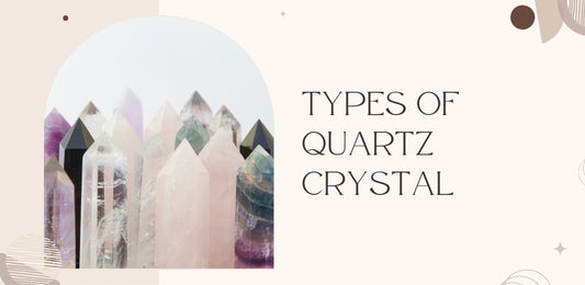 types of quartz