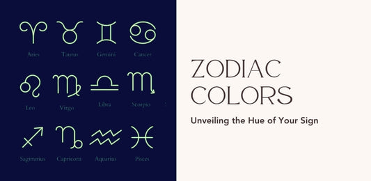 Zodiac Colors - Unveiling the Hue of Your Sign