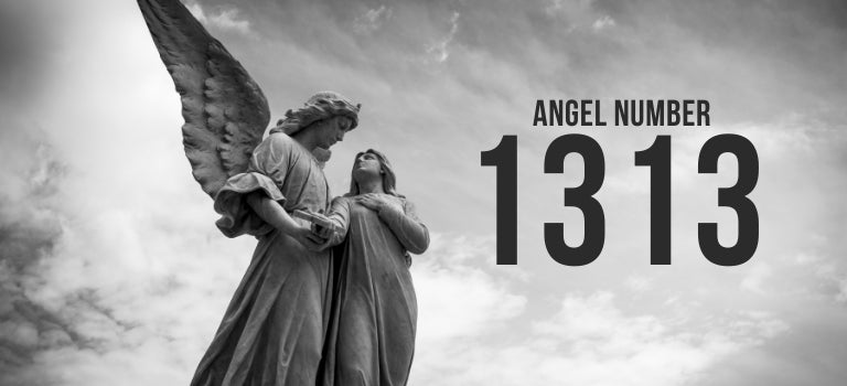 1313 angel number meaning