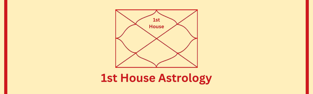 First House of Astrology