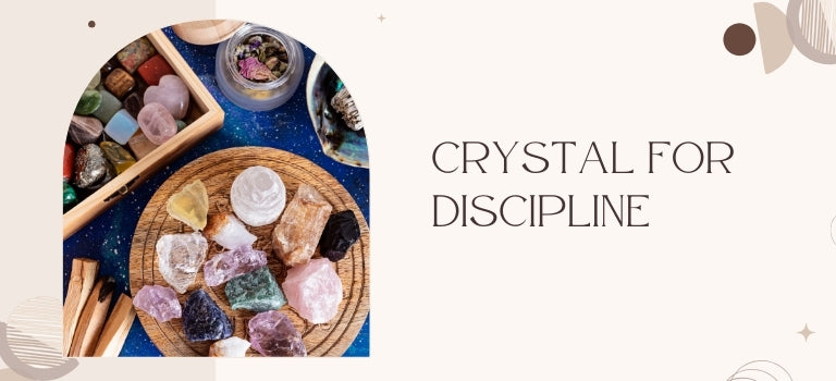 best crystal for discipline