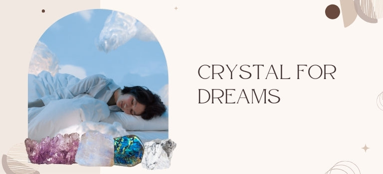 best crystal for dreams