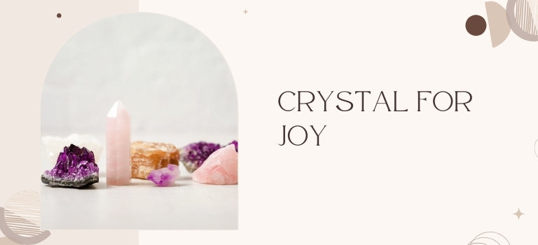 best crystals for joy