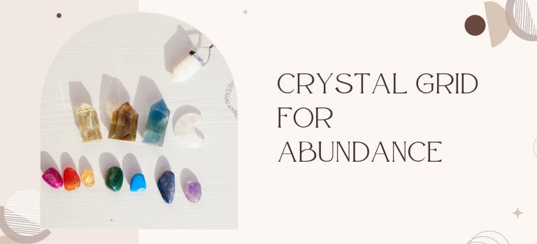 best crystal grid for abundance