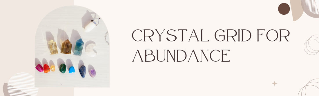 crystal grid for abundance