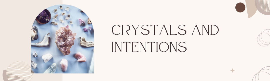 guide on crystal and intention