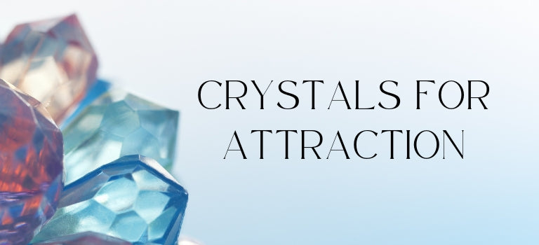 crystals for love and attraction