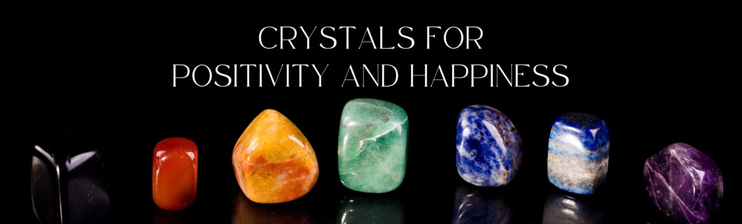 Best Crystals For Positivity and Happiness - Solacely