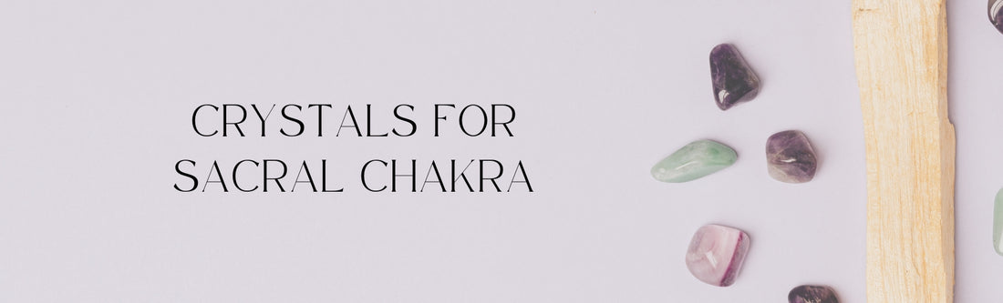 crystals for sacral chakra balance