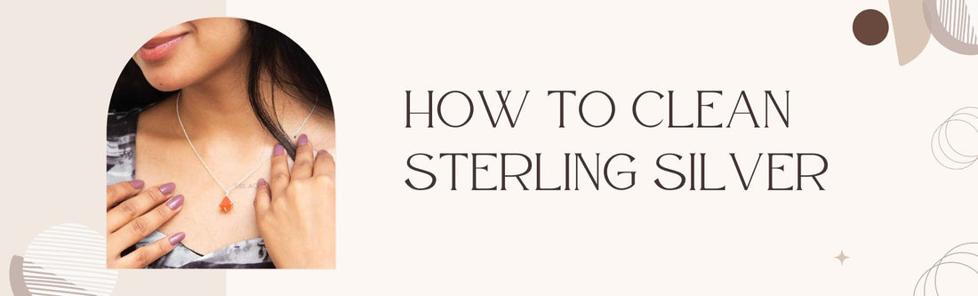 how to clean sterling silver at home