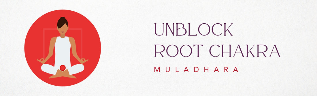 unblock your root chakra banner image